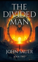 The Divided Man Book Two B0C2RYF9TN Book Cover