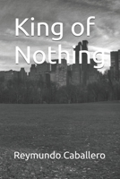King of Nothing B0GQYGPN5Y Book Cover