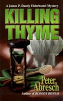 Killing Thyme (Wwl Mystery) 0373263562 Book Cover