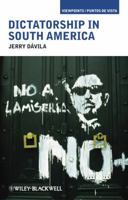 Dictatorship in South America 1405190558 Book Cover