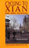 Cycling to Xian 0969337000 Book Cover
