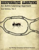 Bioinformatics Algorithms: An Active Learning Approach 0990374602 Book Cover