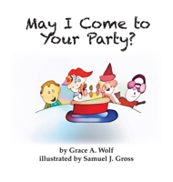 May I Come to Your Party? B0CMMSJVSF Book Cover