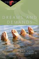 Dreams and Demands: 6 Studies for Individuals, Couples or Groups (Intimate Marriage) 0830821333 Book Cover