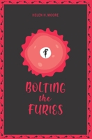 Bolting the Furies B08FP3WGJJ Book Cover