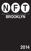 Not for Tourists Guide to Brooklyn 0982595115 Book Cover