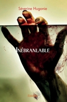 Inébranlable (French Edition) 2414533137 Book Cover