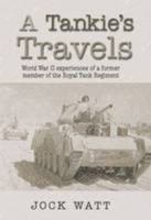 A Tankie's Travels 1846830214 Book Cover