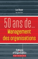 50 ans de management des organisations 2708133454 Book Cover