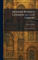 Modern Business Commercial Law Library: The Law of Contracts 1025849973 Book Cover