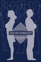 Joy of Conflict 1534802584 Book Cover