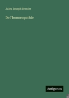 De l'homoeopathie (French Edition) 3388131724 Book Cover