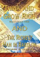 Think and Grow Rich by Napoleon Hill and Richest Man in Babylon by George S. Clason 9562915115 Book Cover