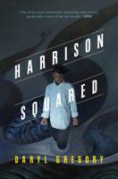 Harrison Squared 0765376954 Book Cover