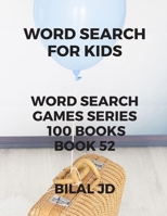 word search for kids: all ages puzzles, brain games, word scramble, Sudoku, mazes, mandalas, coloring book, workbook, activity book, (8.5x 11), large print, search & find, boosting entertainment, educ 1697512690 Book Cover