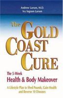 The Gold Coast Cure 0757302351 Book Cover