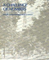 A Challenge of Numbers: People in the Mathematical Sciences 0309041902 Book Cover