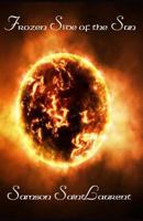 Frozen Side of The Sun 1977591469 Book Cover