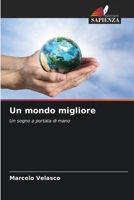 Un mondo migliore (Italian Edition) 620786655X Book Cover