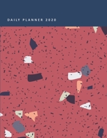 Daily Planner 2020: ONE DAY PER PAGE / Everyday Time Schedule Planning - Trackers, Task Lists, Goals and Gratitude Section (included Yearly and MONTHLY CALENDARS) - Cover of Red Terrazzo Pattern - Lar 1709864613 Book Cover