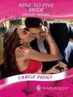 Nine-To-Five Bride (Harlequin Romance) 0263869377 Book Cover