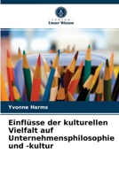 Einflüsse der kulturellen Vielfalt auf Unternehmensphilosophie und -kultur 6202976411 Book Cover