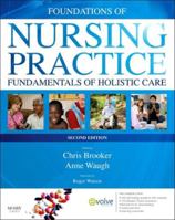 Foundations of Nursing Practice: Fundamentals of Holistic Care 0723436614 Book Cover
