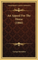 An Appeal for the Horse 1110272308 Book Cover