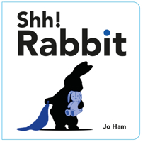 Shh! Rabbit 1536239208 Book Cover