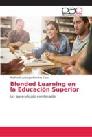 Blended Learning en la Educación Superior 620212914X Book Cover