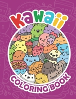 Kawaii Coloring Book: Kawaii Coloring Book For Teens, Kawaii Doodle Cute Japanese Style B08KSXD3Z1 Book Cover