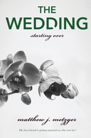 The Wedding (Starting Over) 1839438495 Book Cover
