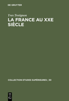 La France Au Xxe Siecle 3111051773 Book Cover