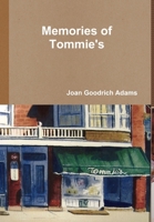 Memories of Tommie's 1304622177 Book Cover