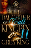 The Daughter Of A Cali Kingpin 2 B0CDNCBMQ2 Book Cover