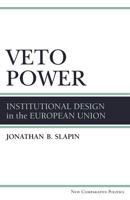 Veto Power 0472117939 Book Cover