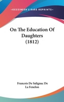 On The Education Of Daughters 1166947599 Book Cover