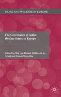 The Governance of Active Welfare States in Europe 1349321664 Book Cover