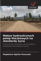 Wplyw hydraulicznych pomp tloczkowych na standardy zycia (Polish Edition) 6208330068 Book Cover