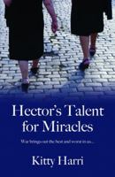 Hector's Talent for Miracles 1870206819 Book Cover