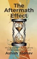 The Aftermath Effect: Why Emotional Recovery Takes Exactly 72 Hours and What to Do About It: Master Your Emotional Well-being in Just 3 Days: A Step-by-Step Guide to Transform Stress into Strength B0DRFFK2YM Book Cover