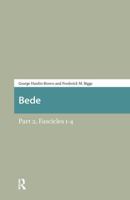 Bede, Part 2: Fascicles 1-4, 2016 104117604X Book Cover