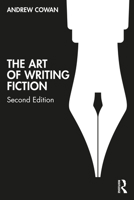 The Art of Writing Fiction 1138593699 Book Cover