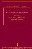 Thackeray: the critical heritage; (The Critical heritage series) 0415756766 Book Cover