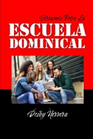Sermones Para la Escuela Dominical (Spanish Edition) B0DRP6TR1K Book Cover