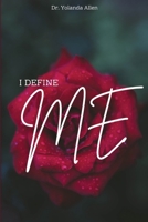 I Define Me B0F1MVZLZK Book Cover