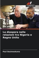 La diaspora nelle relazioni tra Nigeria e Regno Unito 6204143247 Book Cover