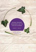 Natural Resource Management and the Circular Economy 3319718878 Book Cover