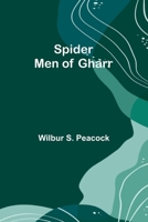 Spider Men of Gharr 9361472690 Book Cover