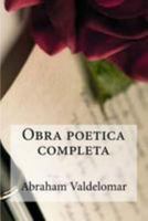 Obra poetica completa 1530913918 Book Cover